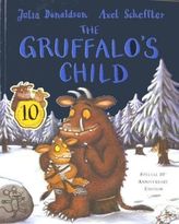 The Gruffalo's Child, special 10th anniversary edition. Das Grüffelokind, Englische Ausgabe