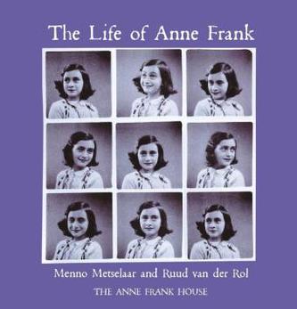 The Life of Anne Frank
