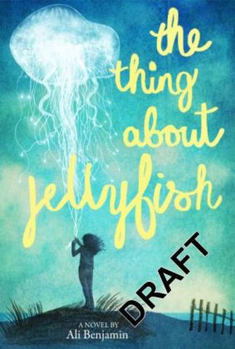 The Thing About Jellyfish