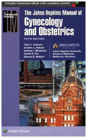 The Johns Hopkins Manual of Gynecology and Obstetrics