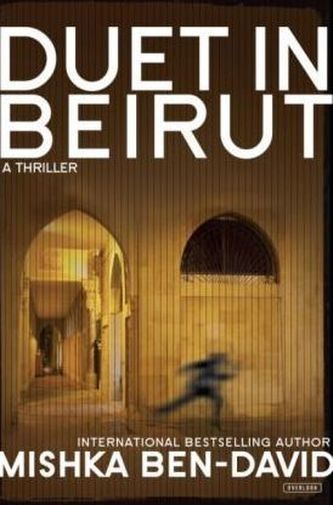 Duet in Beirut Duet in Beirut