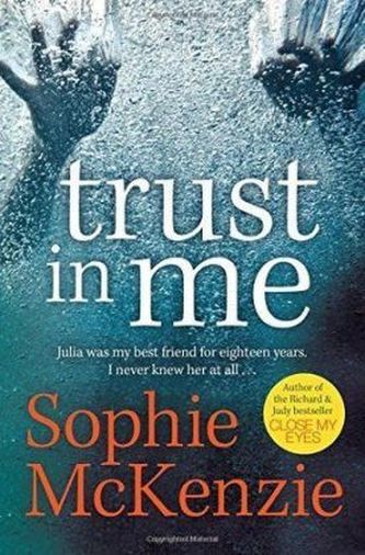 Trust in Me (Sophie McKenzie, 2014)