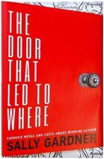 The Door That Led To Where