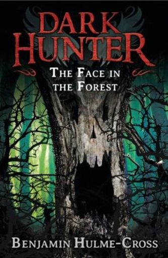 Dark Hunter - The Face in the Forest