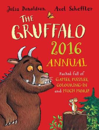The Gruffalo Annual 2016. Der Grüffelo Jahrbuch 2016, englische Ausgabe