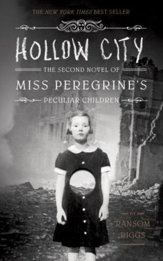 Miss Peregrine's Peculiar Children - Hollow City