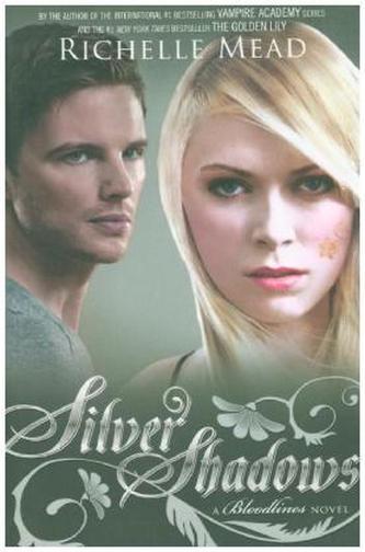 Silver Shadows. Bloodlines - Silberschatten, englische Ausgabe