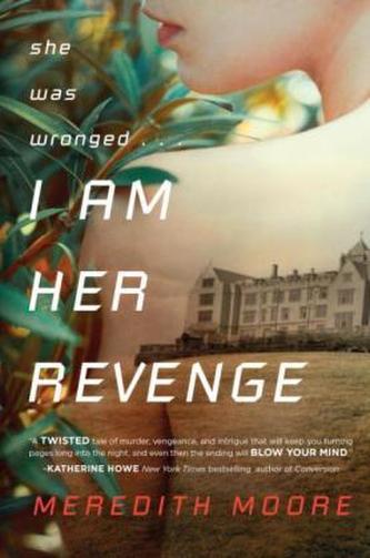 I Am Her Revenge