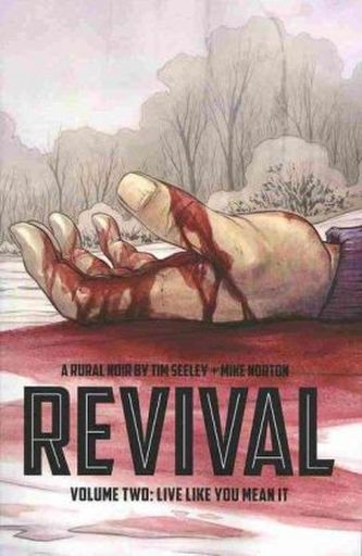 Revival - Live Like You Mean It. Revival - Lebe dein Leben, englische Ausgabe