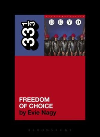 Devo's Freedom of Choice Devo's Freedom of Choice