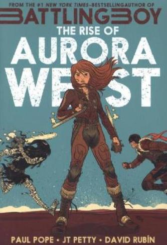 The Rise of Aurora West