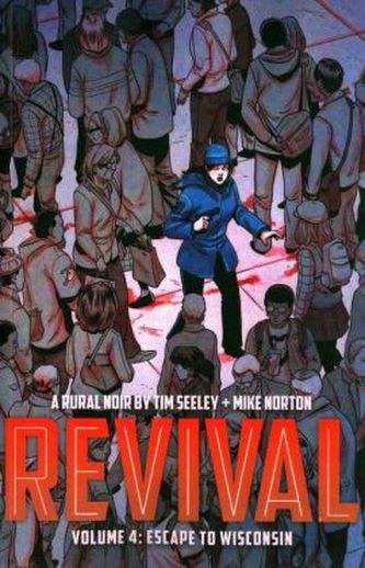 Revival - Escape to Wisconsin