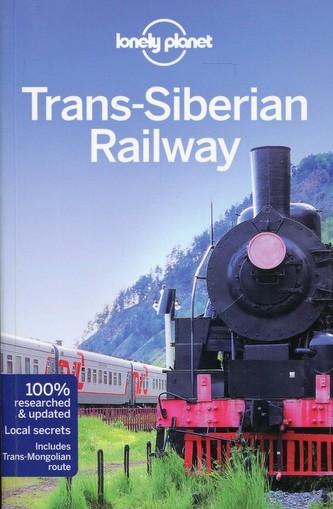 Lonely Planet Trans-Siberian Railway