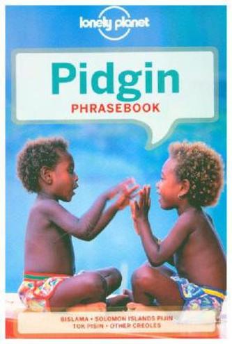 Lonely Planet Pidgin Phrasebook & Dictionary