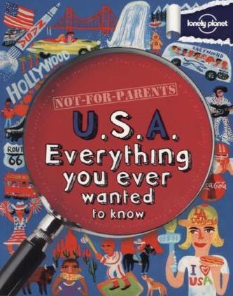 Lonely Planet Not-For-Parents USA. Für Eltern verboten, USA, englische Ausgabe