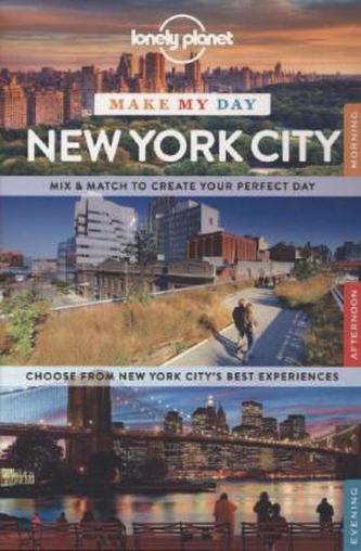 Lonely Planet Make My Day New York City