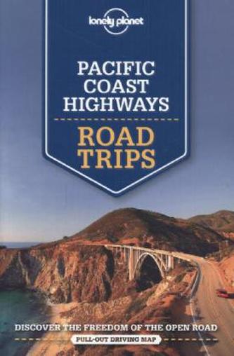 Lonely Planet Pacific Coast Highway Road Trips