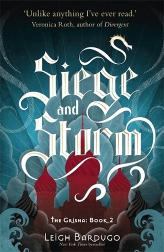 The Grisha - Siege and Storm