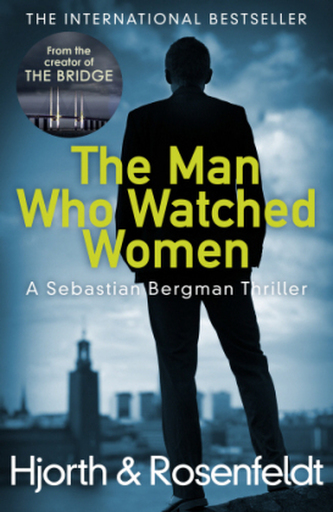 The man who Watched Women
