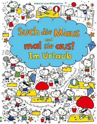 Such die Maus und mal sie aus! Im Urlaub