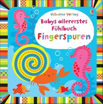 Babys allererstes Fühlbuch: Fingerspuren