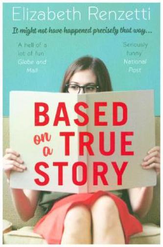 Based on a True Story