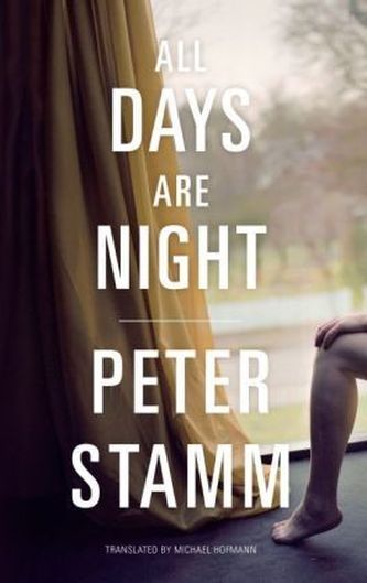 All Days Are Night. Nacht ist der Tag, englische Ausgabe