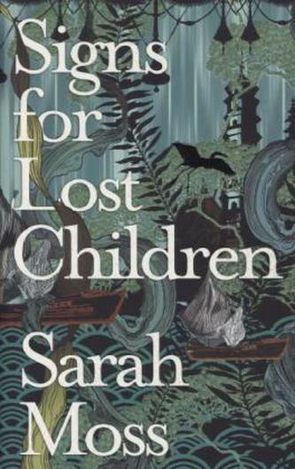 Signs for Lost Children