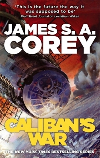 Caliban's War. Calibans Krieg, englische Ausgabe Caliban's War. Calibans Krieg, englische Ausgabe
