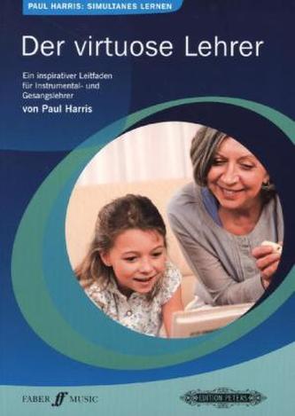 Der virtuose Lehrer