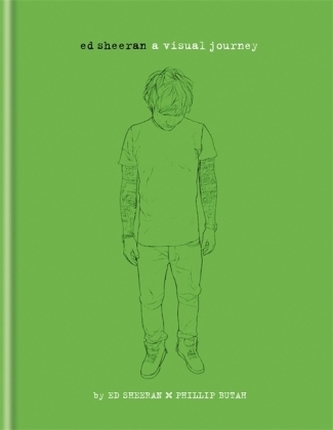 Ed Sheeran - A Visual Journey. Ed Sheeran - Augenblicke, englische Ausgabe