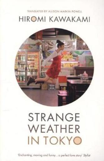 Strange Weather in Tokyo