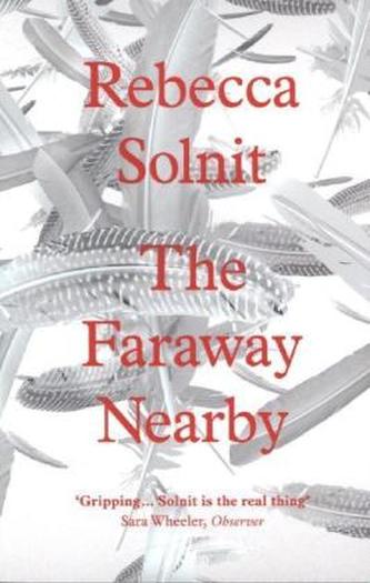 The Faraway Nearby