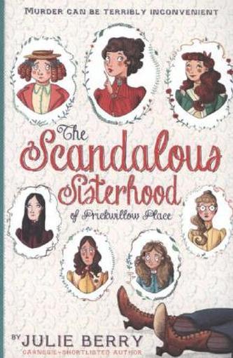 The Scandalous Sisterhood Of Prickwillow Place