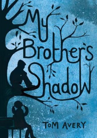 My Brother's Shadow. Der Schatten meines Bruders, englische Ausgabe