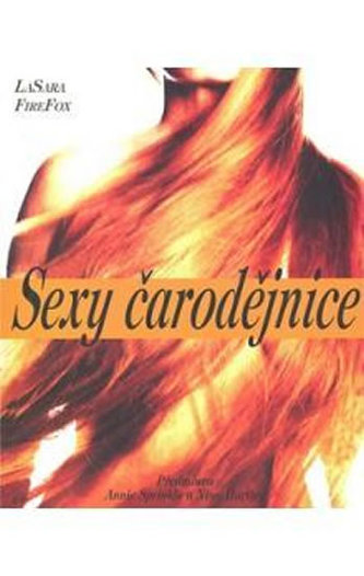 Sexy čarodějnice (LaSara FireFox, 2008)