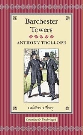 Barchester Towers. Die Türme von Barchester, englische Ausgabe