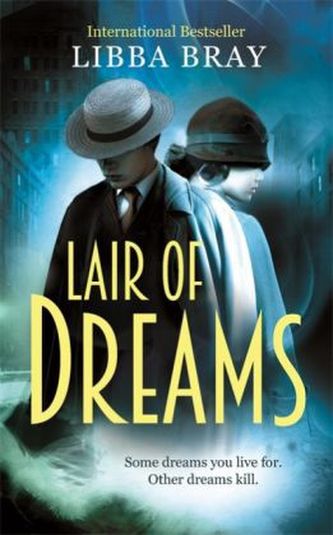 Lair of Dreams. The Diviners - Die dunklen Schatten der Träume, englische Ausgabe