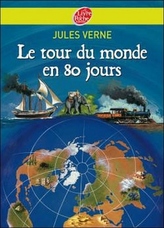Le Tour du monde en 80 jours. In 80 Tagen um die Welt, französische Ausgabe
