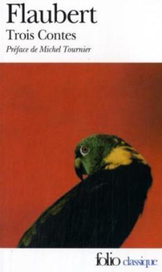 Trois contes. Drei Erzählungen, französische Ausgabe