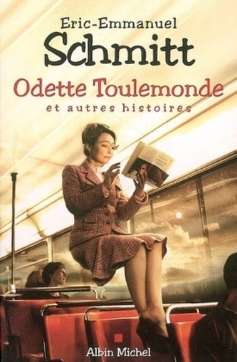 Odette Toulemonde et autres histoires. Odette Toulemonde und andere Geschichten, französische Ausgabe