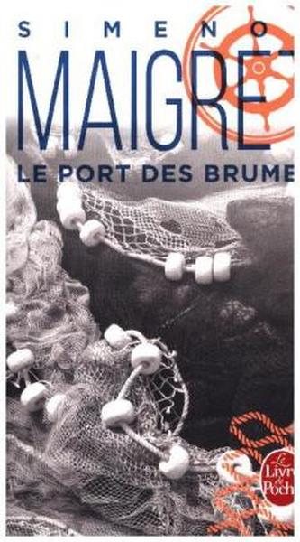Le port des brumes. Maigret und der geheimnisvolle Kapitän, französische Ausgabe