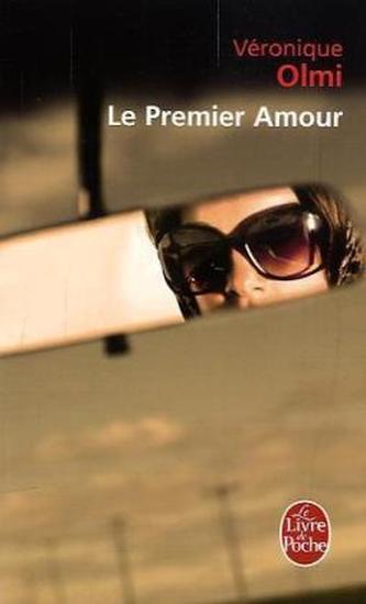 Le premier amour. Die erste Liebe, französische Ausgabe