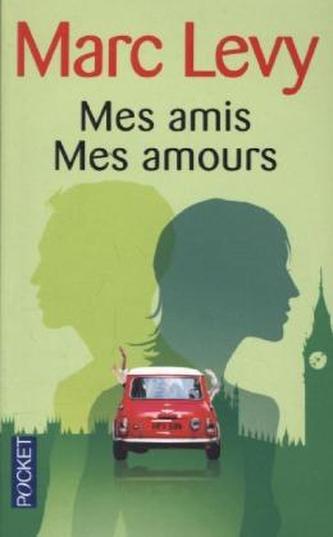 Mes amis Mes amours. Wenn wir zusammen sind, französische Ausgabe