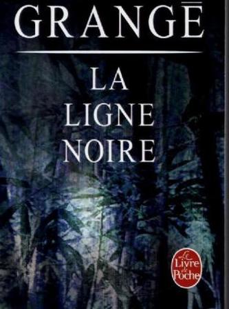 La Ligne noire. Das schwarze Blut, französische Ausgabe