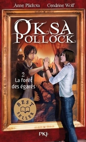 Oksa Pollock - La forêt des égarés. Oksa Pollock - Die Entschwundenen, französische Ausgabe