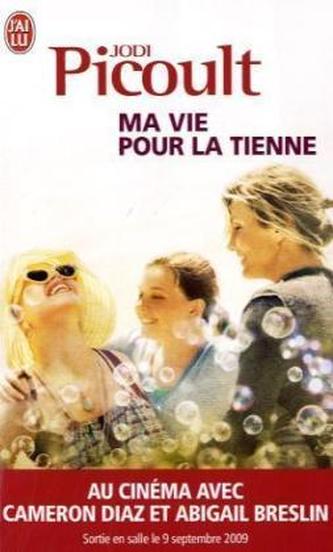 Ma vie pour la tienne. Beim Leben meiner Schwester, französische Ausgabe