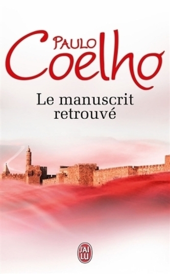 Le manuscrit retrouvé. Die Schriften von Accra, französische Ausgabe