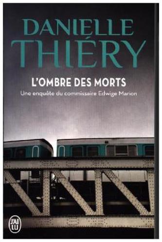 L'ombre des morts. Der Schatten der Toten, französische Ausgabe