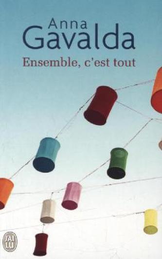 Ensemble, c'est tout. Zusammen ist man weniger allein, französische Ausgabe